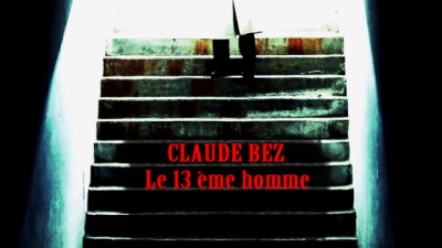 Claude BEZ - Le Film